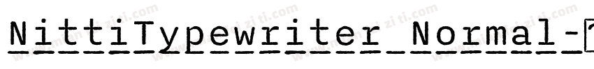 NittiTypewriter Normal字体转换